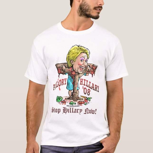 T-shirt Pilori Hillary Anti-Hillary 2008 (Devant)
