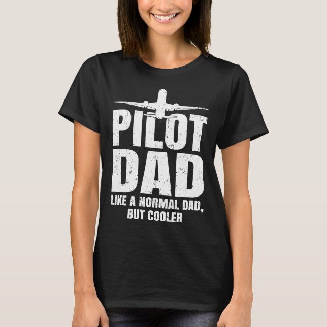 T-shirt Pilot for Dad Men Aviation Airplane Aircraft Pilot (Devant)