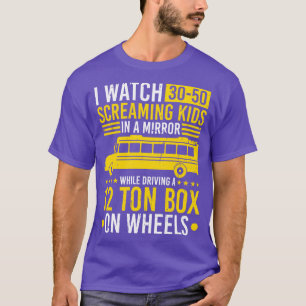 T-shirt Pilote de bus Funny School Bus Driver
