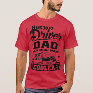 T-shirt Pilote de bus papa 2