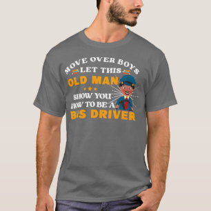 T-shirt Pilote de bus RD Vieux opérateur Navette de condui