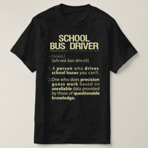T-shirt Pilote de bus scolaire Définition américaine réell
