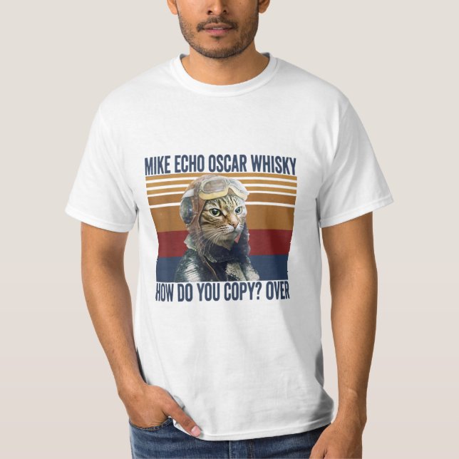 T-shirt Pilote de chat Mike Echo Oscar Whisky Comment Copi (Devant)