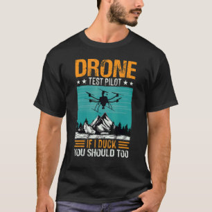 T-shirt Pilote De Drone Si Je Canque Vous Devriez Trop Rc 