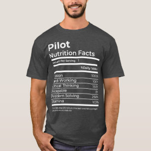 T-shirt Pilote de la valeur nutritive Drôle cadeau