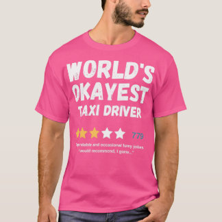 T-shirt Pilote de taxi Worldx27s Okayest