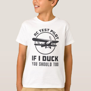 T-shirt Pilote d'essai RC Si je canque, vous devriez trop 