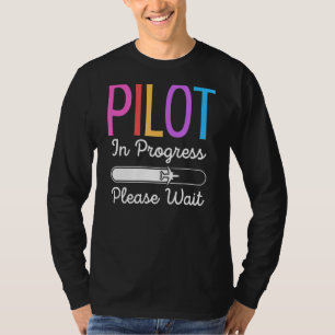 T-shirt Pilote En Cours Veuillez Attendre Le Futur Pilote 