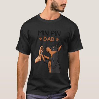 T-shirt Pin Min Papa Miniature Pinscher Chien Père Homme F