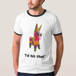 T-shirt pinata, "je frapperais cela "