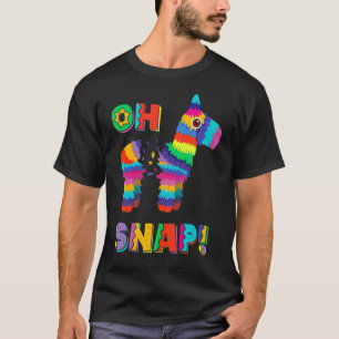 T-shirt Pinata Oh Snap Cinco De Mayo Parti Mexicain Tee