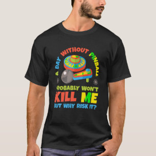 T-shirt Pinball Funny Retro Vintage Arcade Game Machine Lo