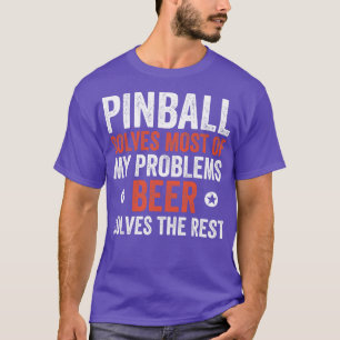 T-shirt Pinball résout la moitié de mes problèmes Machines
