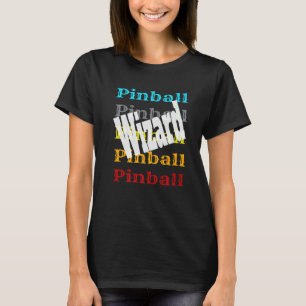 T-shirt Pinball Wizard Retro Video Game Arcade Player Winn