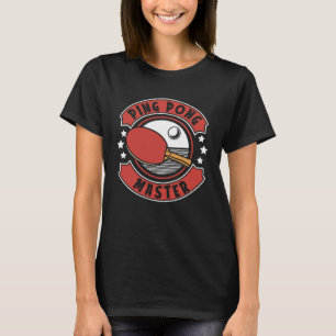 T-shirt Ping Pong Master Balls Table Tennis Paddles Profi