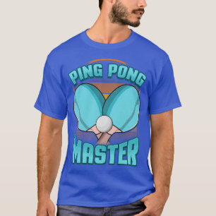 T-shirt Ping Pong Master Table Tennis Pingpong