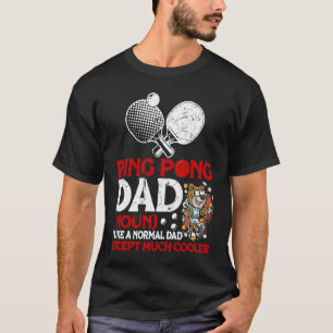 T-shirt Ping Pong Papa Table Tennis Paddle Ping Pong Coach