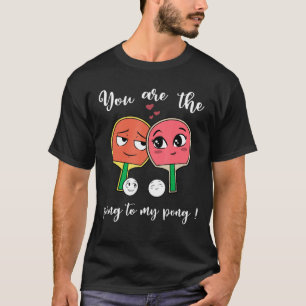 T-shirt Ping Pong Table Tennis Cute Couple Anniversaire Lo