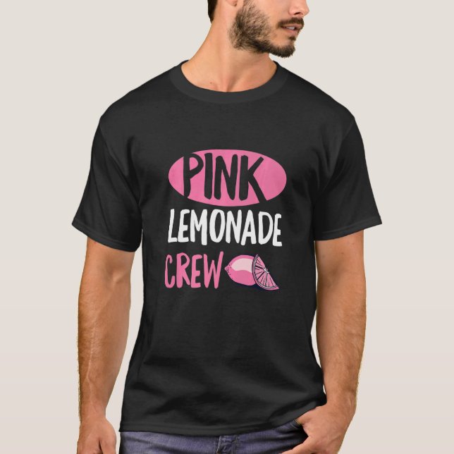 T-shirt Pink Lemonade Crew for a Lemonade (Devant)