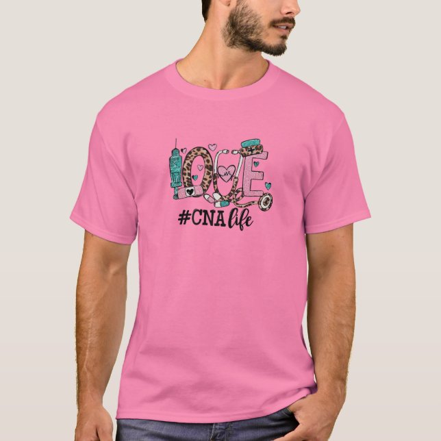 T-shirt Pink Love Conception de vie CNA pour les soins inf (Devant)