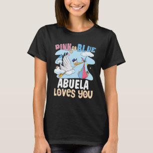 T-shirt Pink or Blue Abuela vous aime grand-mère espagnole