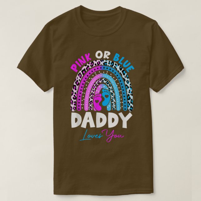 T-shirt Pink or Blue Daddy Love You Gender Reveal Party I (Design devant)