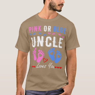 T-shirt Pink Or Blue Uncle Loves You Gender Reveal