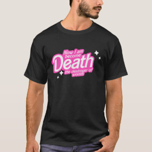 T-shirt Pinkheimer Maintenant Je Suis Devenu Mort Le Détro