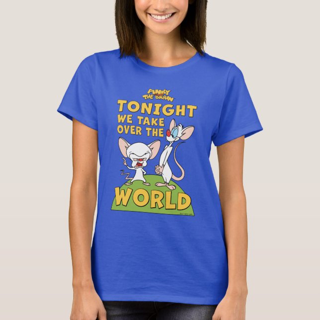 T-shirt Pinky et le cerveau | Reprendre Le Monde (Devant)