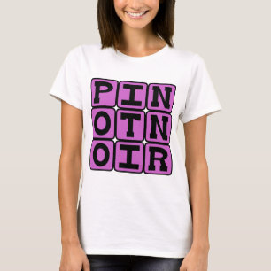 T-shirt Pinot Noir, Vin Rouge