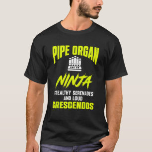 T-shirt Pipe Organisateur Instrument Pipes Eglise Orgue Jo