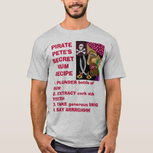 T-SHIRT PIRATE PETE'S SECRET RUM RECEPE
