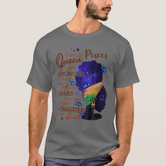 T-shirt Pisces Queen Je Suis Plus Forte Anniversaire Pour  (Devant)