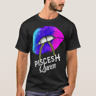 T-shirt Pisces Queen Lips Zodiac Horoscope Filles Femmes B