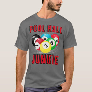 T-SHIRT PISCINE HALL JUNKIE FUN BILLIARDS POOL