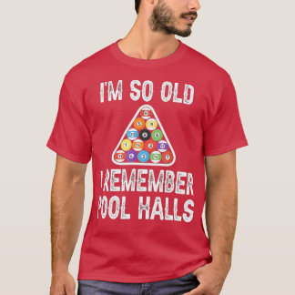 T-shirt Piscine Jouer Je suis si vieux Je me souviens Pool