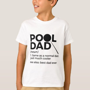 T-shirt Piscine papa Définition Drôle Billard Meilleur pap