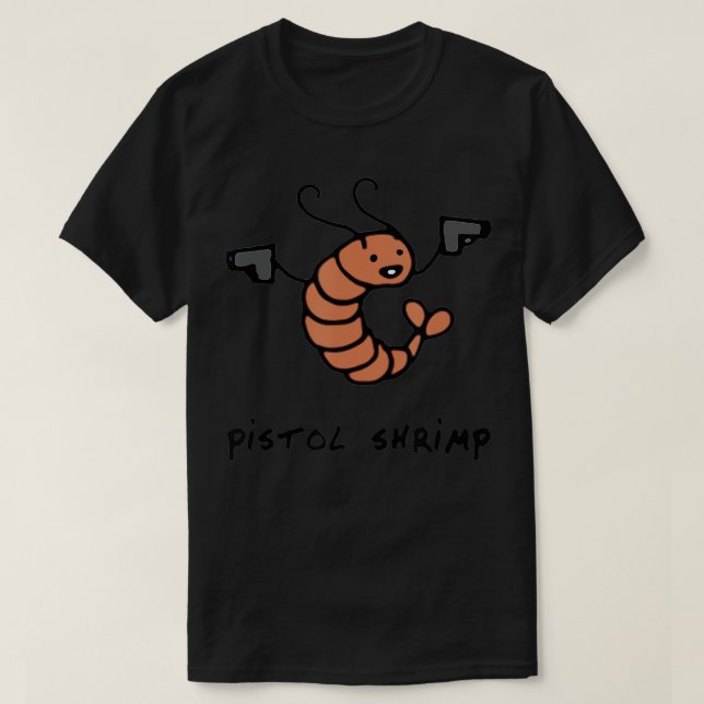T-shirt Pistol crevettes Drôle Mer Ver Mer Animaux (Design devant)
