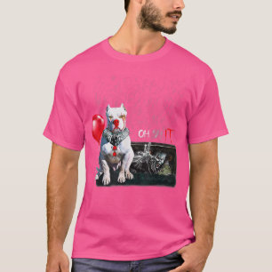 T-shirt Pit Bull Dog Clown Oh It Rain Balloon