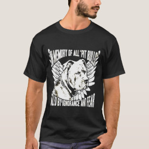 T-shirt Pitbull En Mémoire De Tous Les Pitbulls