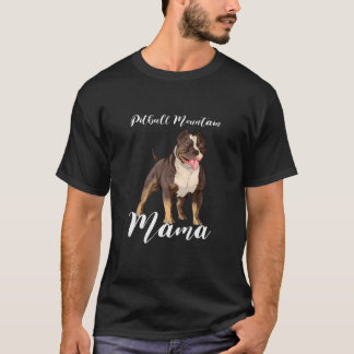 T-shirt Pitbull Mountain Dog Mom Cadeaux mignons