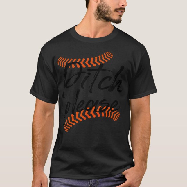 T-shirt pitch s'il vous plaît baseball cadeau ventilateur  (Devant)