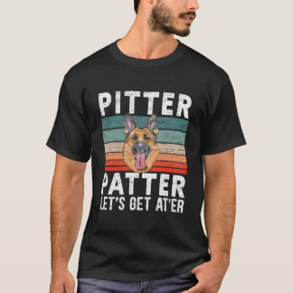 T-shirt Pitter Patter For A Ger Shepherd