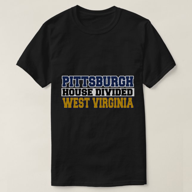 T-shirt Pittsburgh House divisée Virginie-Occidentale (Design devant)