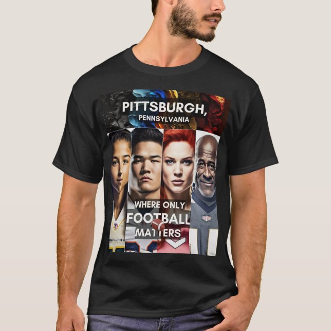 T-shirt Pittsburgh - Où seul le football compte (Devant)