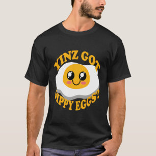 T-shirt Pittsburgh Yinz A Des Oeufs Dippy Drôle Nourriture