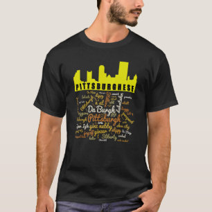 T-shirt Pittsburghese Word Cloud et Pittsburgh Silhouette