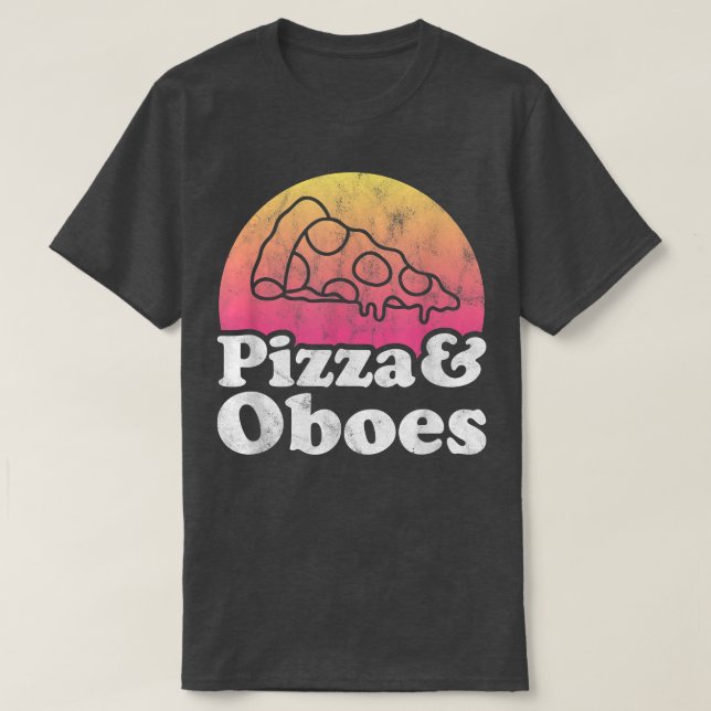 T-shirt Pizza and Oboes or Oboe  (Design devant)