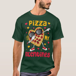 T-shirt Pizza Dabbing Est Ma Saint Valentin Funny Valentin