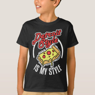 T-shirt Pizza De Style Détroit Est Mon Style Michigan Love